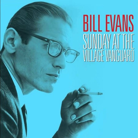 Bill Evans Sunday at the Village Vanguard album cover