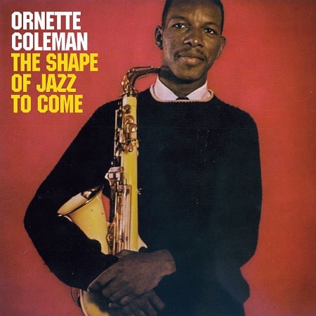 Ornette Coleman, The Shape of Jazz to Come, album cover